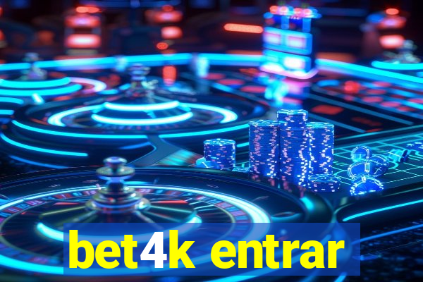 bet4k entrar